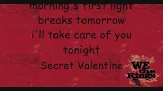 Secret Valentine-We the kings Lyrics