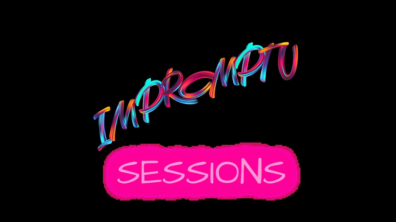 Promotional video thumbnail 1 for Impromptu Sessions