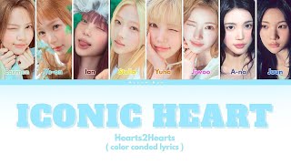 Download lagu ICONIC HEART - HEARTS2HEARTS [ LYRICS ] mp3
