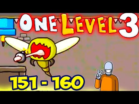 Стикмен. One LEVEL 3. Jailbreak. (151-160 уровни). Побег из ТЮРЬМЫ. БОСС СТРЕКОЗА. Энциклопедия игр