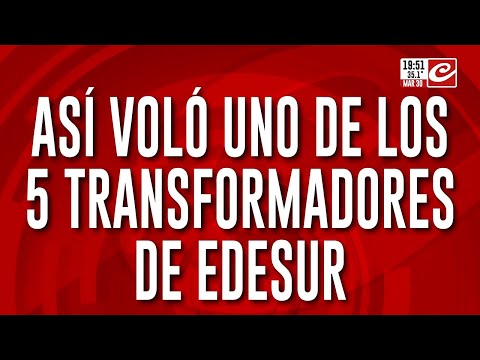 Así voló uno de los 5 transformadores de Edesur en Berazategui