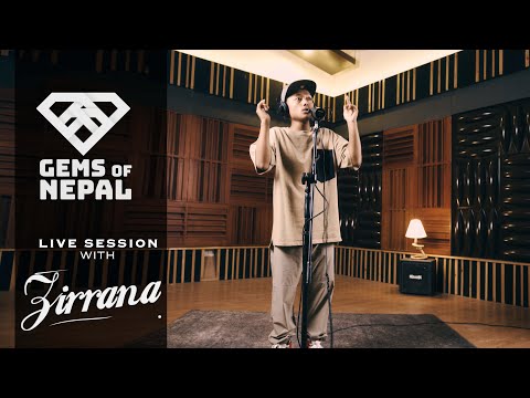 GEMS OF NEPAL - ZIRRANA I RAP PURSUIT