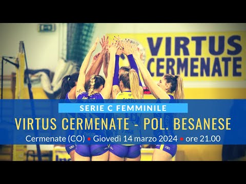 Serie C: Virtus Cermenate - Polisportiva Besanese