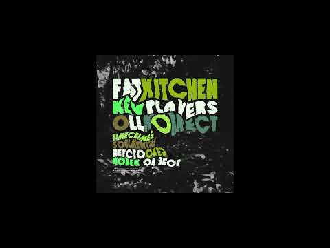 500ok & Soulmental - Fat Kitchen (Prod. by Dare DT)