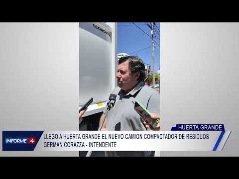 LLEGO A HUERTA GRANDE EL NUEVO CAMION COMPACTADOR DE RESIDUOS