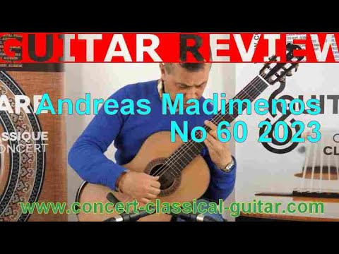 Review Andreas Madimenos No 60 2023 www.concert-classical-guitar.com