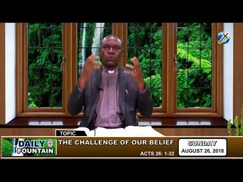 DAILY FOUNTAIN OF AUGUST 26, 2018 - VEN. MATHEW O. P. OLOBIA