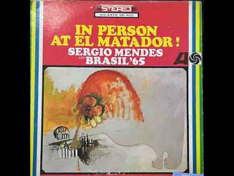 BLACK ORPHEUS MEDLEY SERGIO MENDES & BRASIL '65