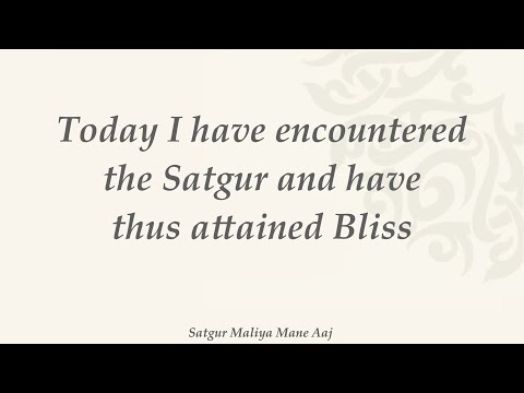 Satgur Maliya Mane Aaj - Ginan with English Translation