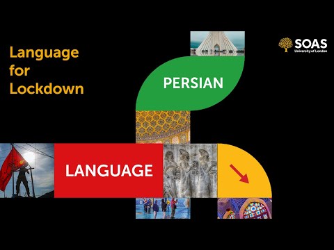 Language for Lockdown: Persian Language: From Ancient to Modern - Episode 1