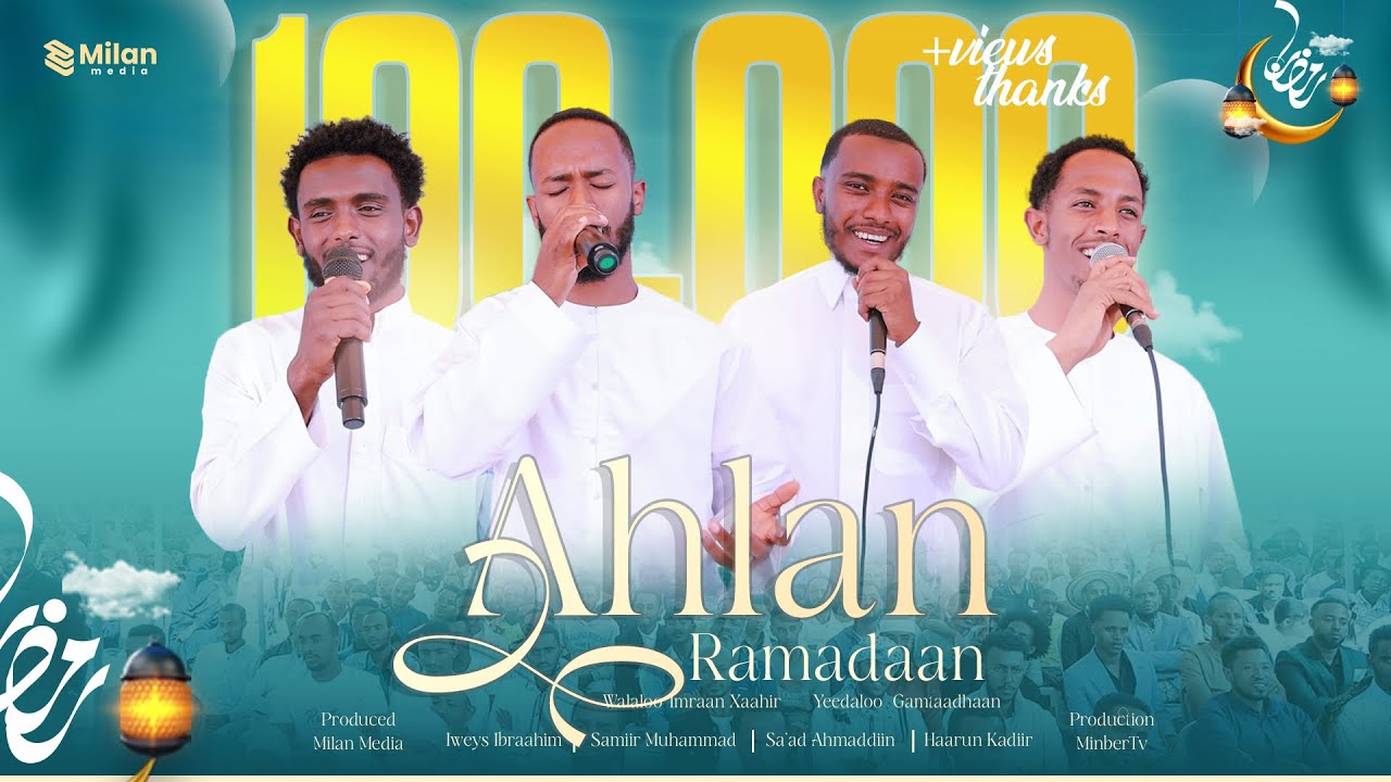 Ahlan Ramadaan Nashiidaa Afaan Oromoo |Waltajjii Mirkuz 33 | Milan Media #ahlan_remedan