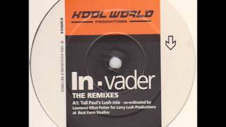 Kool World Productions - In-Vader (Tall Paul's Lush Mix)