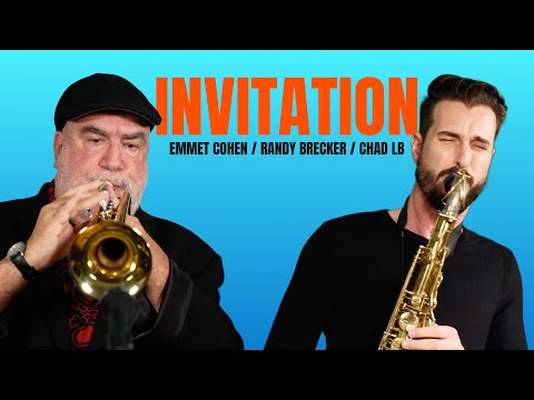 "Invitation" w/ Emmet Cohen, Randy Brecker & Chad LB