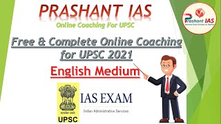 Free & Complete Online Coaching for UPSC/IAS 2021 - English Medium