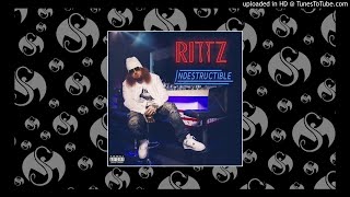 Rittz - Indestructible (Official Audio) Last Call New 2017