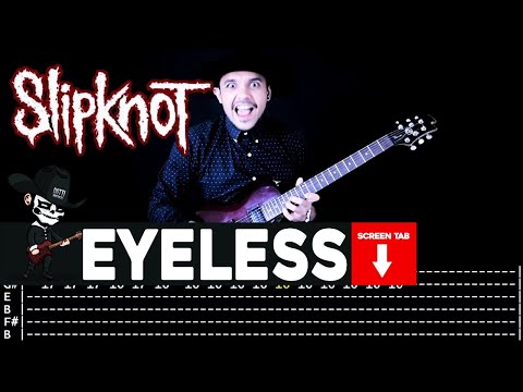 Eyeless - Slipknot