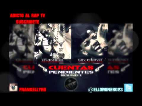 Quimico Ultra Mega Ft Sin Freno   Cuentas Pendientes nuevo 2014