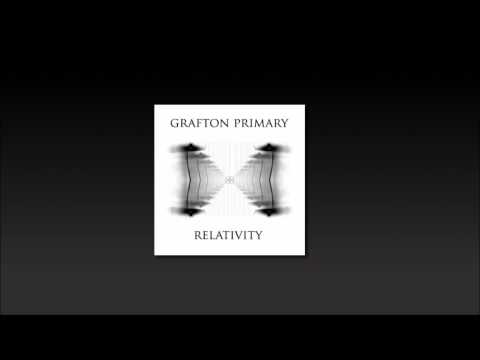 Grafton Primary-Relativity (Tommy Trash remix)