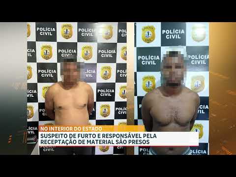 Dois homens são presos por furto e receptação em Matões do Norte