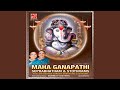 Sri Maha Ganapathi Suprabhatham