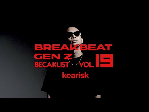 BECAKLIST VOL.19 | By Kearisk