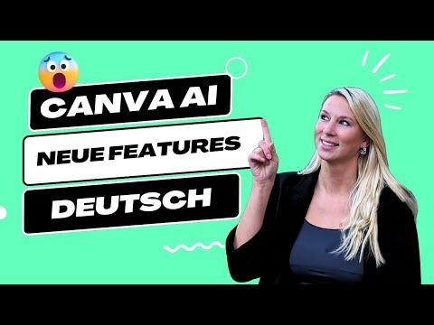 Canva AI Tutorial auf Deutsch - Alle Funktionen im Überblick 2024