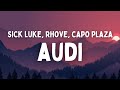 Sick Luke ft. Rhove, Capo Plaza - AUDI (Testo/Lyrics)
