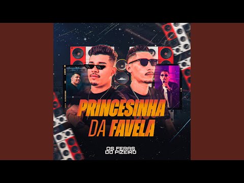 Princesinha Da Favela