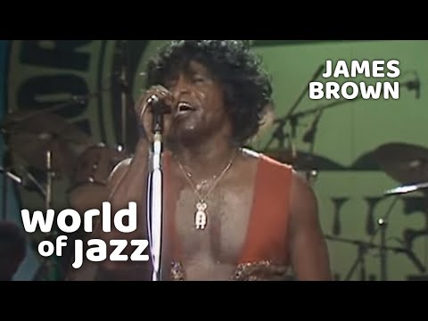 James Brown - I Got You (I Feel Good) - Live - 11 July 1981 • World of Jazz