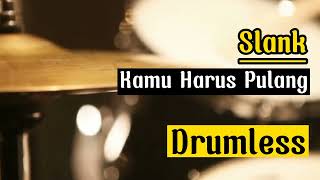Download lagu Drumless Backing Tracks Slank Kamu Harus Pulang#drumless#drumcover#slank mp3 Download lagu Drumless Backing Tracks Slank Kamu Harus Pulang#drumless#drumcover#slank mp3