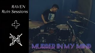 Kordhell MURDER IN MY MIND + @RavensRock + Drum Cover by JN song