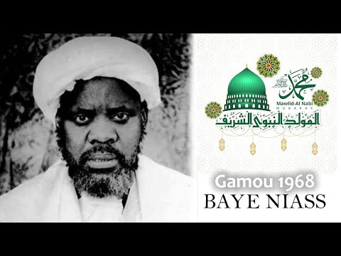 Baye Niass : Gamou 1968