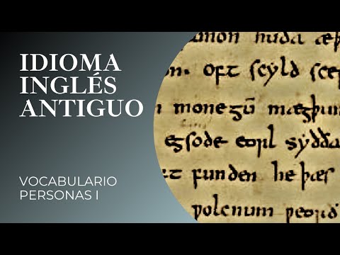 Learn OLD MEDIEVAL ANGLOSAXON ENGLISH LANGUAGE Vocabulary on people with pronunciation