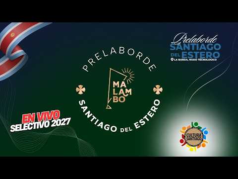 PRELABORDE SANTIAGO DEL ESTERO 2027 🇦🇷 | RUMBO A LABORDE 1 Parte