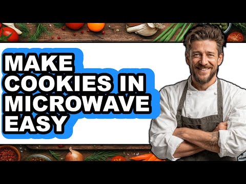 How To Make Cookies In Microwave Easy - Full Guide