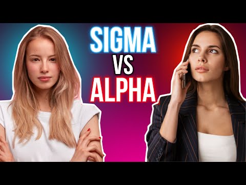 The Alpha Female Vs Sigma Female Personality Types