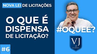 O que é Dispensa de Licitação? Como funciona? Nova Lei de Licitações [Lei 14.133/21] #dispensa