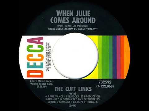 1970 HITS ARCHIVE: When Julie Comes Around - The Cuff Links (stereo 45)