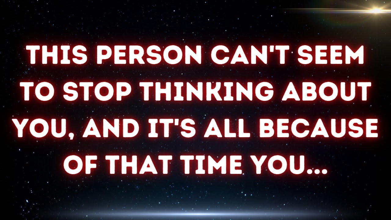 💌 This person can't seem to stop thinking about you, and it's all because of that time you...