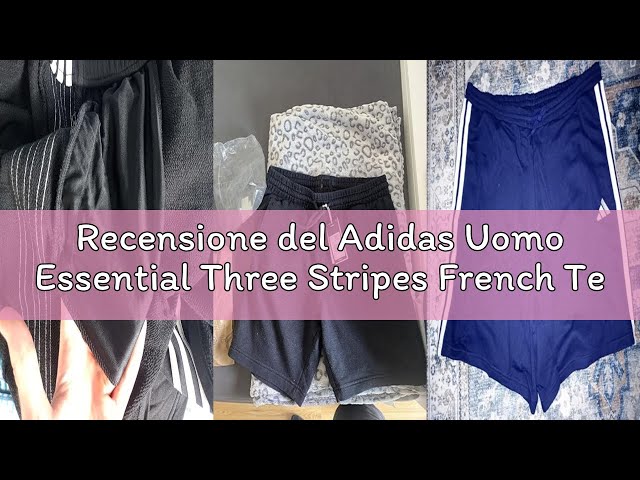 Vídeo relacionado con Adidas Uomo Essential Three Stripes French Terry Short, Glow Blue/Black, L