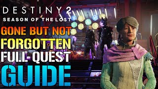 Destiny 2: Gone But Not Forgotten FULL Quest Guide! Festival Of The Lost 2021