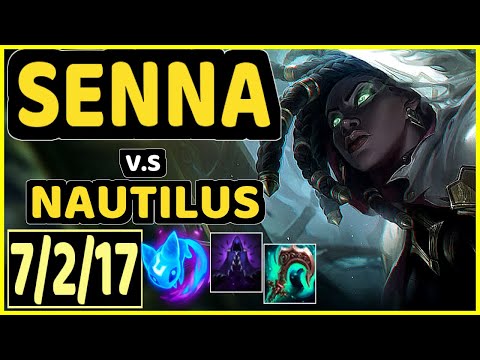 GISTICK (SENNA) vs NAUTILUS - 7/2/17 KDA BOTTOM SUPPORT CHALLENGER GAMEPLAY - EUW