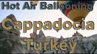 Hot Air Ballooning in Cappadocia, Turkey