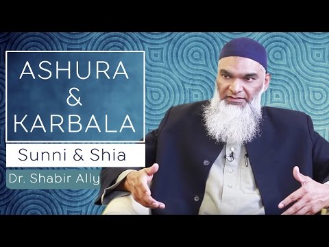 Ashura & Karbala: Differences between Shia & Sunni | Dr. Shabir Ally
