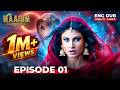 Naagin Full Episode 01 Indian Series Indian Drama Naagin Season 7 ​