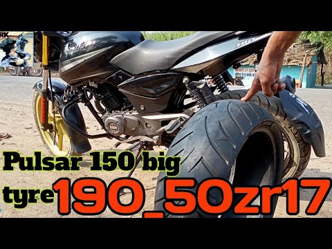 Pulsar 150 big tyre-190_50zr_17 install🔥