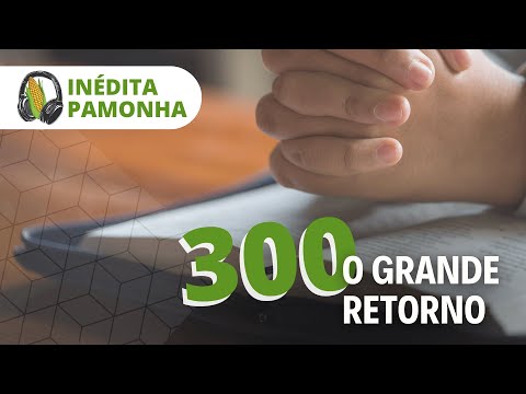 Unprecedented Pamonha 300 - The Grand Return
