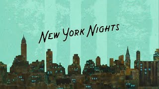 New York Nights Music Video