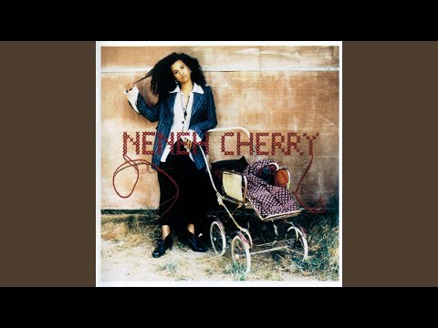 Somedays - Neneh Cherry