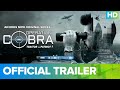 Operation Cobra Official Trailer An Eros Now Original Series All Episodes Streaming On Eros Now